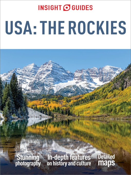 Title details for Insight Guide to USA the Rockies by Insight Guides - Available